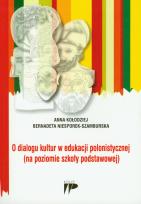 Okładka książki O dialogu kultur w edukacji polonistycznej
