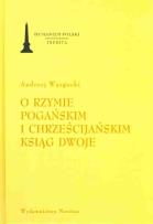 Okładka książki O Rzymie pogańskim i chrześcijańskim ksiąg dwoje