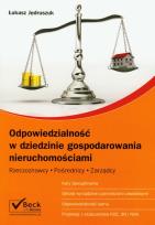 Okładka książki Odpowiedzialność w dziedzinie gospodarowania nieruchomościami