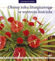 Okładka książki Okresy roku liturgicznego w wystroju kościoła