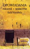 Okładka książki Opowiadania paradne i markotne
