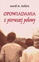Okładka książki Opowiadania z pierwszej połowy