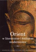 Opakowanie Orient w literaturze i kulturze modernizmu