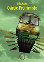 Okładka książki Osiedle Promieniste