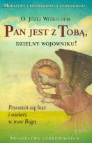 Okładka książki Pan jest z Tobą dzielny wojowniku