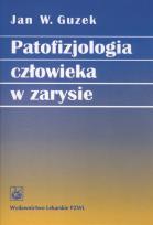 Okładka książki Patofizjologia człowieka w zarysie