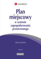 Okładka książki Plan miejscowy w systemie zagospodarowania przestrzennego