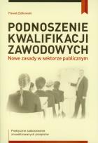 Okładka książki Podnoszenie kwalifikacji zawodowych