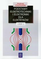 Okładka książki Podstaw elektrotech i elektron cz2 Chochowski WSiP