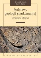 Okładka książki Podstawy geologii strukturalnej