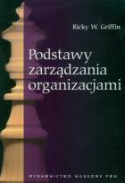 Okładka książki Podstawy zarządzania organizacjami