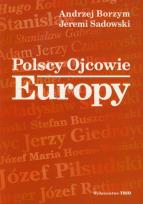 Okładka książki Polscy ojcowie Europy