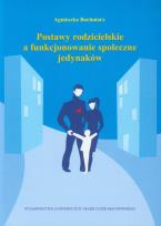 Opakowanie Postawy rodzicielskie a funkcjonowanie społeczne jedynaków
