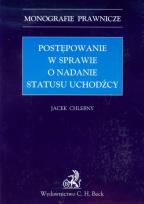 Okładka książki Postępowanie w sprawie o nadanie statusu uchodźcy