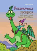 Okładka książki Poszukiwacz szczęścia czyli nowa przygoda Smoka Zenobiusza