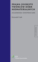 Okładka książki Prawa osobiste twórców dóbr niematerialnych