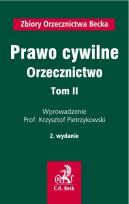 Okładka książki Prawo cywilne Orzecznictwo t.2
