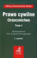 Okładka książki Prawo cywilne Orzecznictwo tom 1