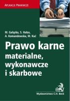 Okładka książki Prawo karne materialne wykonawcze i skarbowe