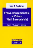 Okładka książki Prawo konsumenckie w Polsce i Unii Europejskiej
