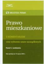 Okładka książki Prawo mieszkaniowe z komentarzem oraz wyborem ustaw szczegółowych
