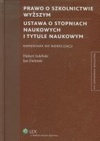 Okładka książki Prawo o szkolnictwie wyższym Ustawa o stopniach naukowych i tytule naukowym Komentarz do nowelizacji