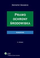 Okładka książki Prawo ochrony środowiska Komentarz