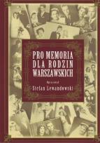 Okładka książki Pro memoria dla rodzin warszawskich