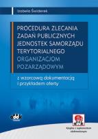 Okładka książki Procedura zlecania zadań publicznych jednostek samorządu terytorialnego organizacjom pozarządowym z płytą CD