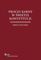Okładka książki Proces karny w świetle Konstytucji