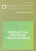 Opakowanie Profilaktyka społeczna i resocjalizacja tom 16