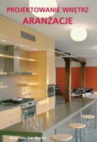 Okładka książki Projektowanie wnętrz. Aranżacje