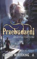 Okładka książki Przebudzeni - Chris Wooding