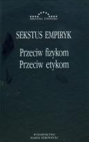 Okładka książki Przeciw fizykom przeciw etykom