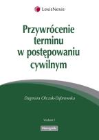 Okładka książki Przywrócenie terminu w postępowaniu cywilnym