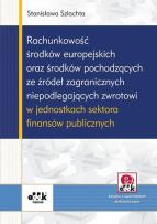 Okładka książki Rachunkowość środków europejskich oraz środków pochodzących ze źródeł zagranicznych niepodlegających z płytą CD