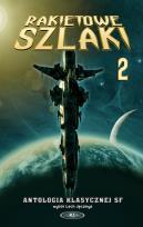 Okładka książki Rakietowe szlaki T2 - Jęczmyk Lech