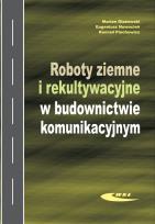 Okładka książki Roboty ziemne i rekultywacyjne w budownictwie