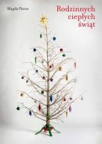 Okładka książki Rodzinnych ciepłych świąt