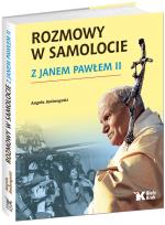 Okładka książki Rozmowy w samolocie z Janem Pawłem II
