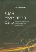 Okładka książki Ruch przestrzeń czas