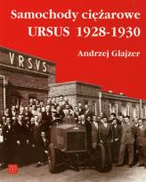 Okładka książki Samochody ciężarowe Ursus 1928-1930