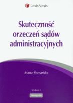 Okładka książki Skuteczność orzeczeń sądów administracyjnych