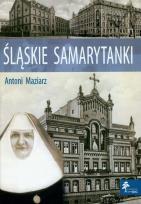 Okładka książki Śląskie samarytanki