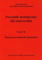 Okładka książki Słoneczne przedszkole pięciolatka Przewodnik metodyczny Część 2