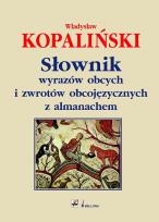 Okładka książki Słownik wyrazów obcych i zwrotów obcojęzycznych z almanachem