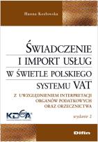 Okładka książki Świadczenie i import usług w świetle polskiego systemu VAT