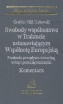 Opakowanie Swobody wspólnotowe w trakcie ustanowiającym Wspólnotę Europejską