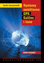 Okładka książki Systemy satelitarne GPS Galileo i inne