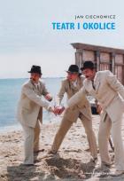 Okładka książki Teatr i okolice